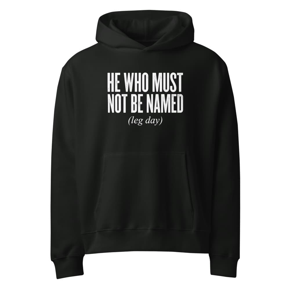 He Who Must Not Be Named (Hoodie)